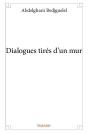 Dialogues Tires D'Un Mur - Preview