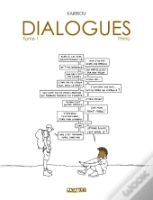 Dialogues Tome 1 : Primo