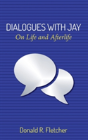 Dialogues With Jay - Preview