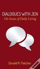 Dialogues With Jen