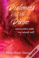 Dialogues With The Divine