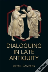 Dialoguing In Late Antiquity