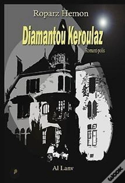 Capa do artigo Diamantoù Keroulaz