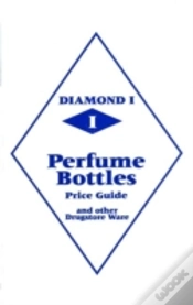 Capa do artigo Diamond 1 Perfume Bottles Price Guide