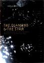 Diamond And The Star********* - Preview