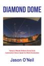 Diamond Dome - Preview
