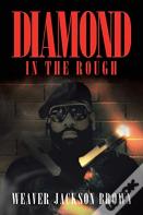 Diamond In The Rough