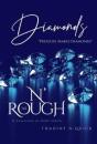 Diamond$ N' The Rough - Preview
