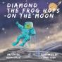 Diamond The Frog Hops On The Moon - Preview