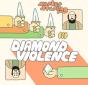 Diamond Violence - Vinil - Preview