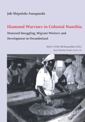 Diamond Warriors In Colonial Namibia