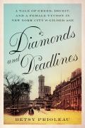 Diamonds And Deadlines