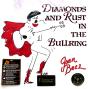 Diamonds And Rust In The Bullring - Vinil - Preview