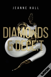 Diamonds & Deceit