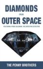 Diamonds From Outer Space - Preview