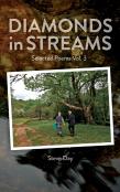 Diamonds In Streams - Selected Poems Vol. 3