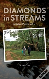 Diamonds In Streams - Selected Poems Vol. 3