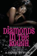 Diamonds In The Rough