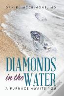 Diamonds In The Water