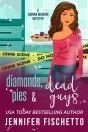 Diamonds, Pies & Dead Guys - Preview