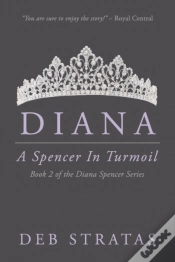 Capa do artigo Diana, A Spencer In Turmoil: A Novel