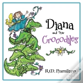 Diana And Her Crocodiles