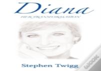 Diana: Her Transformation