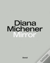 Capa do artigo Diana Michener: Mirror