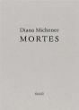 Diana Michener: Mortes - Preview