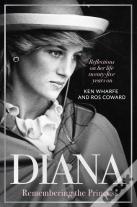 Diana - Remembering The Princess