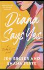 Diana Says Yes - Preview