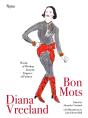 Diana Vreeland: Bon Mots - Preview
