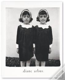 Diane Arbus: An Aperture Monograph