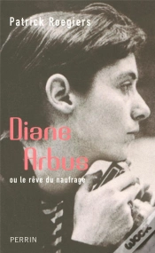 Capa do artigo Diane Arbus Ou Le Rêve Du Naufrage
