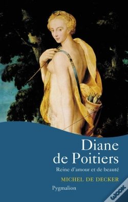 Capa do artigo Diane De Poitiers : Reine D'Amour Et De Beauté