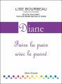 Diane ; Faire La Paix Avec Le Passé - Preview