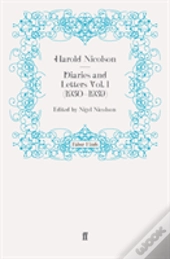 Diaries And Letters Vol. 1 (1930-1939)