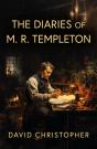Diaries Of M. R. Templeton - Preview