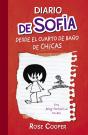 Diario De Sofía Desde El Cuarto De Baño De Chicas (Serie Diario De Sofía 1) - Preview