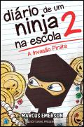 Diário de Um Ninja na Escola N.º 2