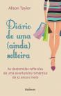 Diário de uma (Ainda) Solteira - Preview