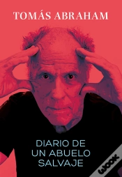 Capa do artigo Diario De Un Abuelo Salvaje