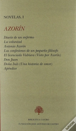 Capa do artigo Diario De Un Enfermo ; La Voluntad ; Antonio Azorín ; Las Confesiones De Un Pequeño Filósofo ; El Li