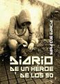 Diario De Un Héroe De Los 90 - Preview