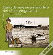 Capa do artigo Diario De Viaje De Un Reportero Del Petit "Vingtième"