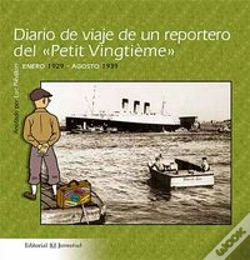 Capa do artigo Diario De Viaje De Un Reportero Del Petit "Vingtième"