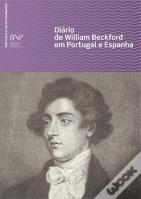 Diário de William Beckford em Portugal e Espanha (3.ª Edição)
