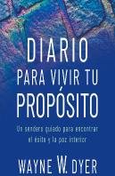 Diario Para Vivir Tu Proposito