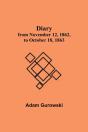 Diary From November 12, 1862, To October - Preview