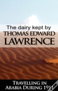 Capa do artigo Diary Kept By T. E. Lawrence While Travelling In Arabia During 1911